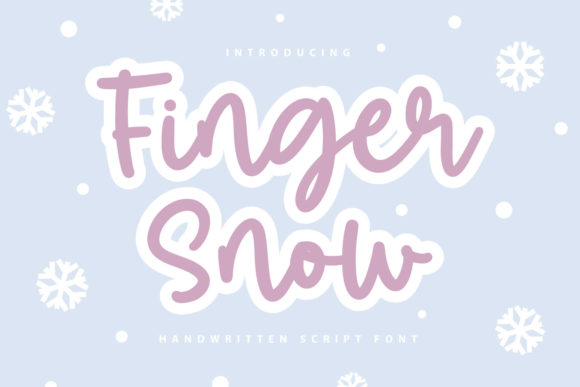 Finger Snow: A Friendly Font for Business Branding