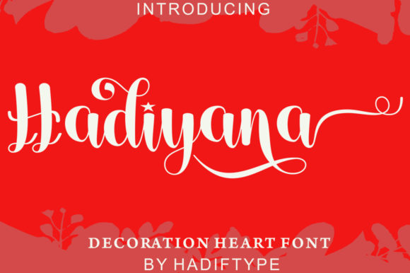 Hadiyana: A Elegant Calligraphy Font