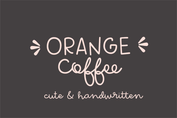 Orange Coffee: A Fun Handwritten Font