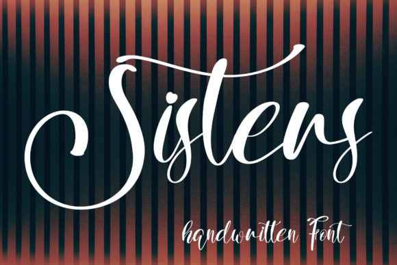 Sisters: A Script Font for Real Projects