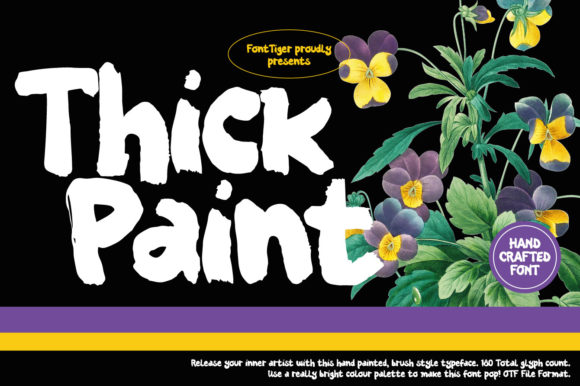 Thick Paint Font: Bold and Edgy