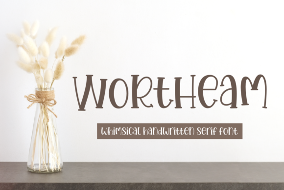 Wortheam: A Whimsical Font for Business Branding